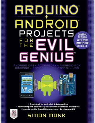 Arduino + Android Projects for the Evil Genius